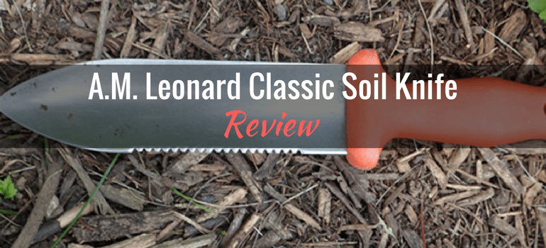 A.M. Leonard Classic Soil Knife Featured Image