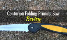 Centurion Folding Pruning Saw: Product Review