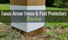 Fence Armor Fence & Mailbox Post Protectors: Product Review