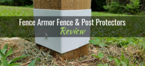 Fence Armor review