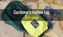 Gardener’s Hollow Leg: Product Review
