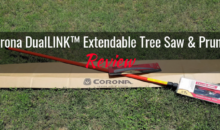 Corona DualLINK™ Extendable Tree Saw & Pruner: Product Review