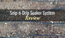 Snip-n-Drip Soaker System from Gardeners Supply Company: Product Review