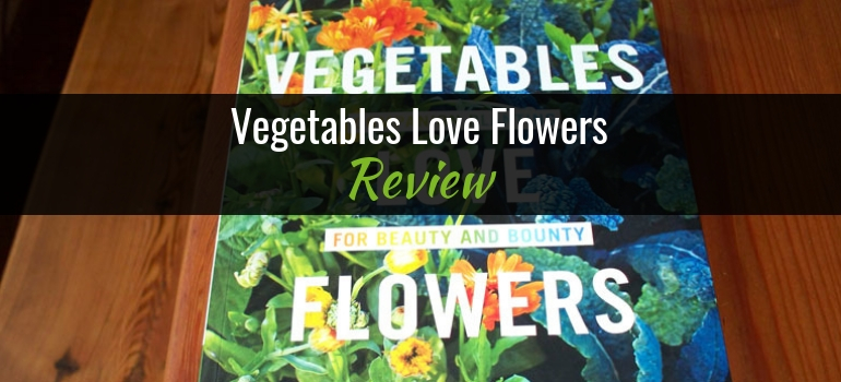 Vegetables Love Flowers Book Featured Image