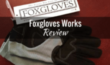 Foxgloves Works Gardening Gloves: Product Review