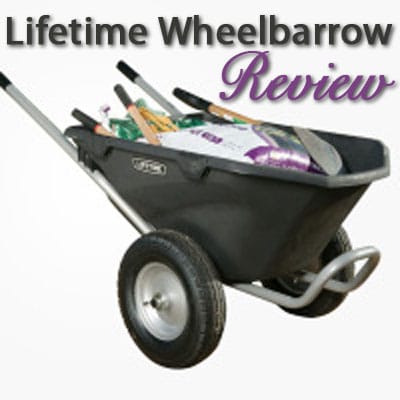 Lifetime Wheelbarrow Review